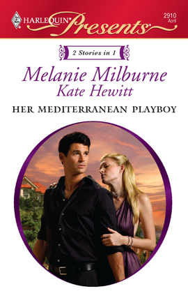 Title details for Her Mediterranean Playboy by Melanie Milburne - Available